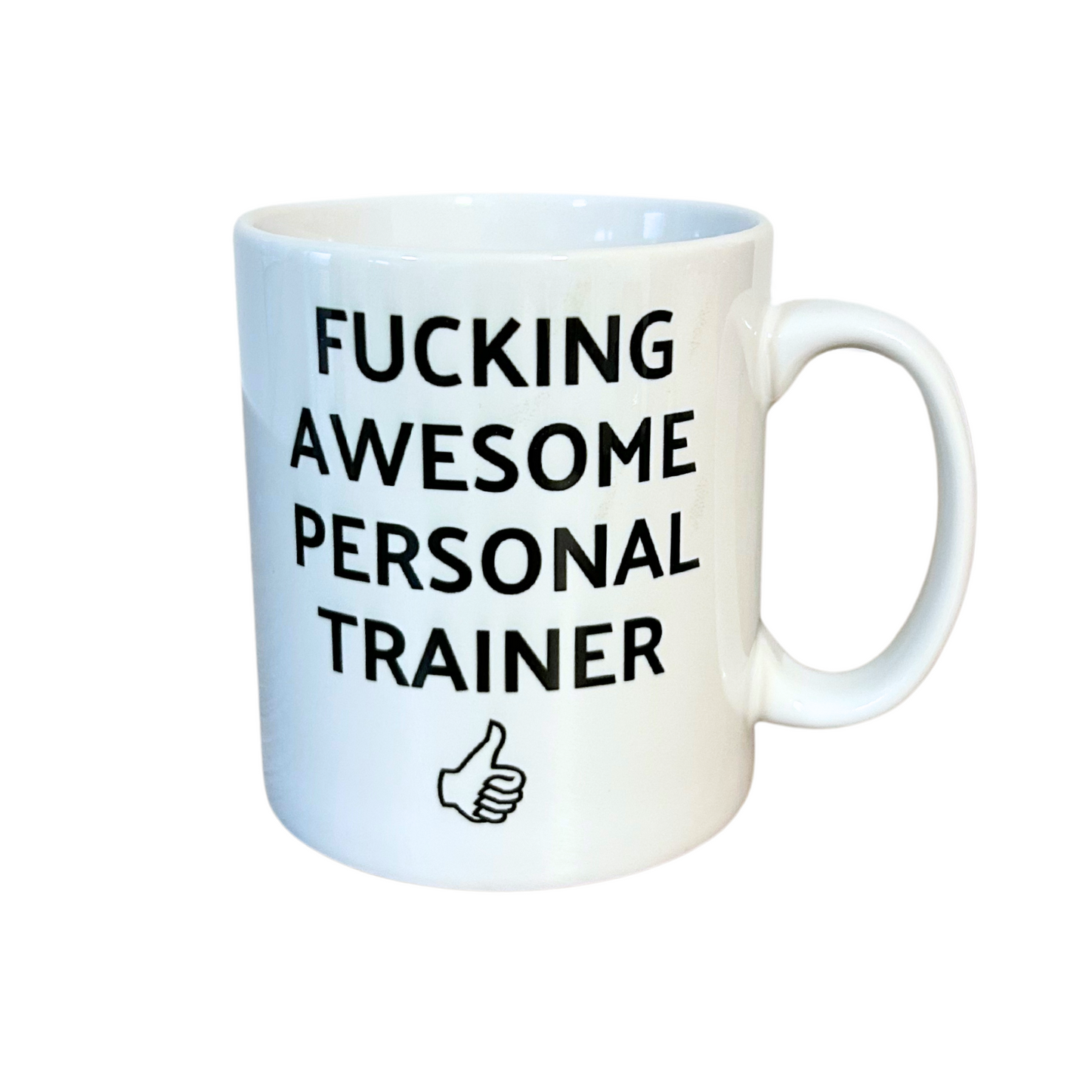 F*cking Awesome Personal Trainer Mug
