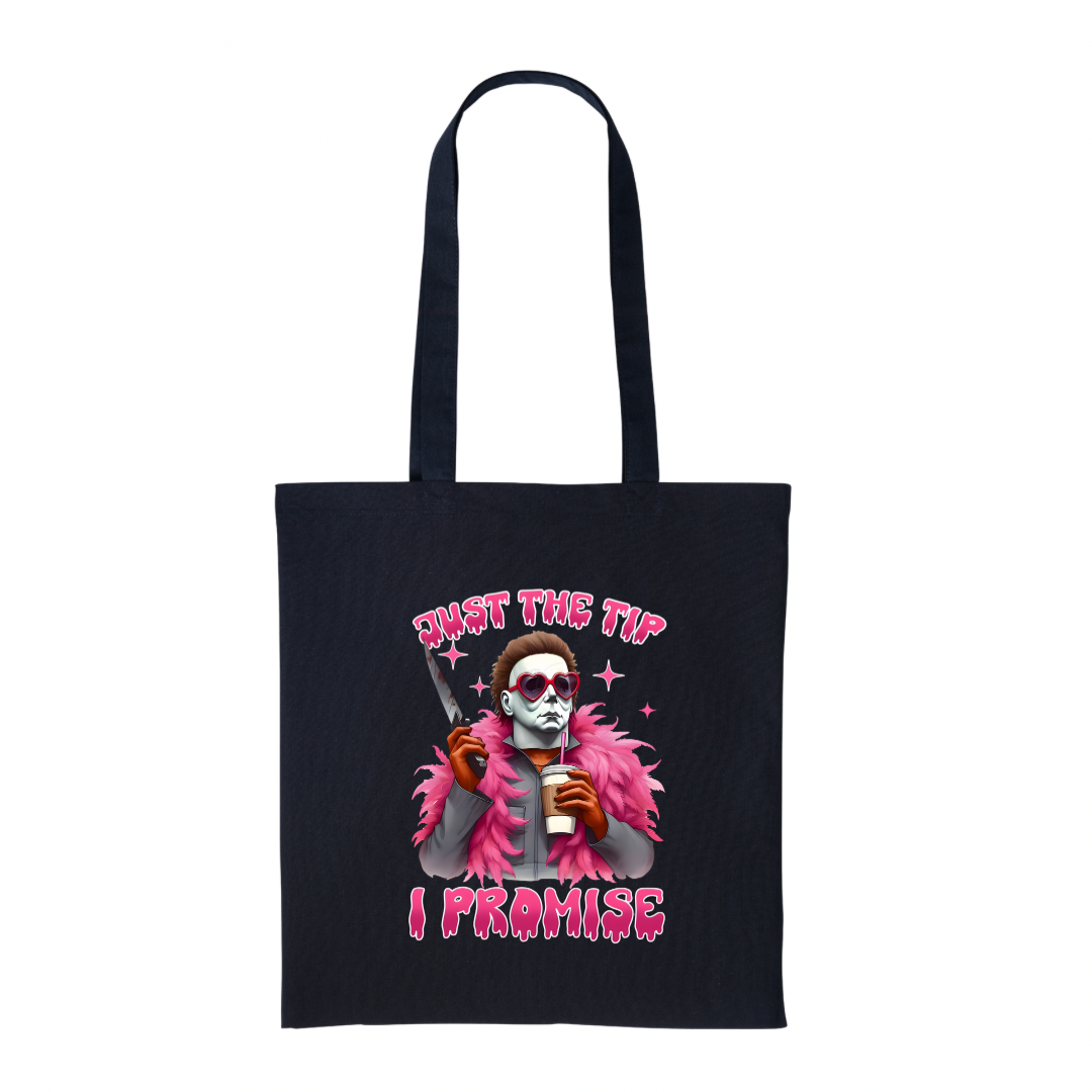 Just The Tip I Promise - Black Cotton Shopper