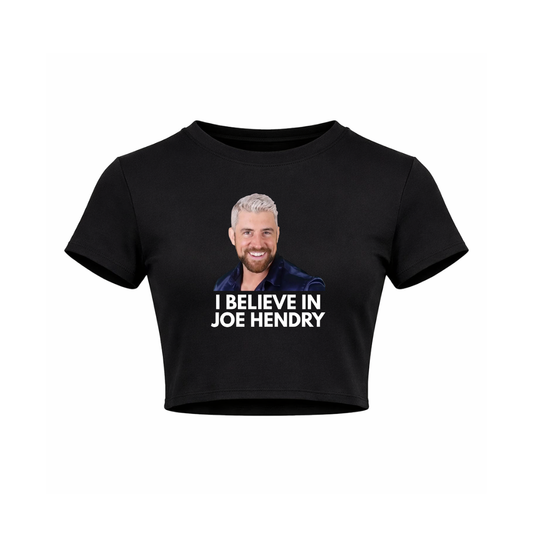 I Believe In Joe Hendry - Women’s Cropped Black T-Shirt